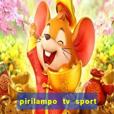 pirilampo tv sport tv 5